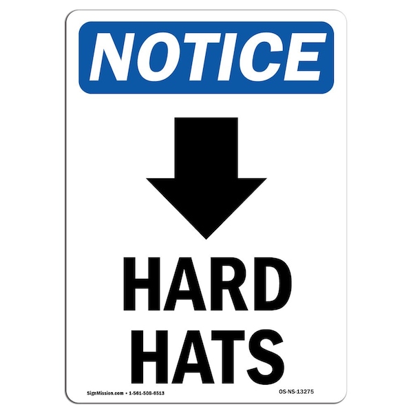 OSHA Sign, Hard Hats With Down Arrow With Symbol, 14in X 10in Aluminum, 10" W, 14" H, Portrait
